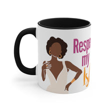 Load image into Gallery viewer, "Respect My Ish" Mug