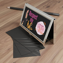 Load image into Gallery viewer, "Respect My Ish" Business Card Holder