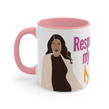 Load image into Gallery viewer, "Respect My Ish" Mug