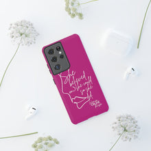 Load image into Gallery viewer, "She Believed" Pink Phone Case