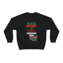 Load image into Gallery viewer, "Black History Matters" Unisex Sweatshirt