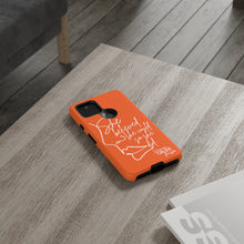 Load image into Gallery viewer, "She Believed" Orange Phone Case