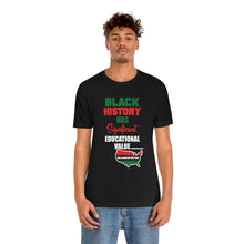 Load image into Gallery viewer, "Black History Matters" Unisex T-Shirt