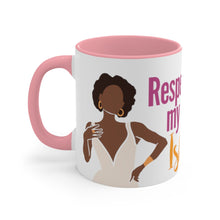 Load image into Gallery viewer, "Respect My Ish" Mug