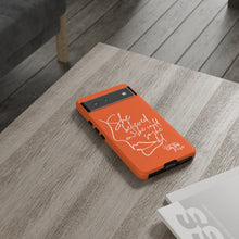 Load image into Gallery viewer, "She Believed" Orange Phone Case