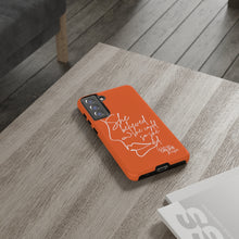 Load image into Gallery viewer, "She Believed" Orange Phone Case