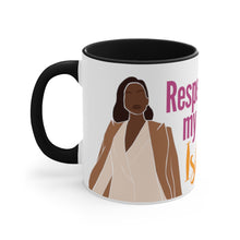 Load image into Gallery viewer, "Respect My Ish" Mug
