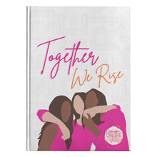 Load image into Gallery viewer, "Sisterhood" Hardcover Journal