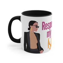 Load image into Gallery viewer, "Respect My Ish" Mug