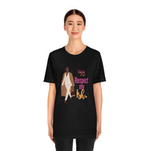 Load image into Gallery viewer, "Respect My Ish" Unisex T-Shirt