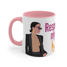 Load image into Gallery viewer, &quot;Respect My Ish&quot; Mug
