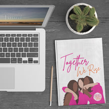 Load image into Gallery viewer, &quot;Sisterhood&quot; Hardcover Journal
