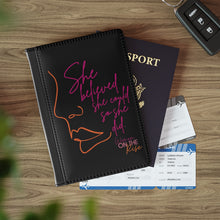 Load image into Gallery viewer, &quot;She Believed&quot; Passport Cover

