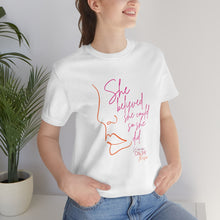 Load image into Gallery viewer, &quot;She Believed&quot; Unisex T-Shirt
