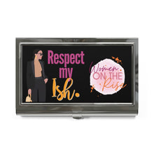 Load image into Gallery viewer, &quot;Respect My Ish&quot; Business Card Holder
